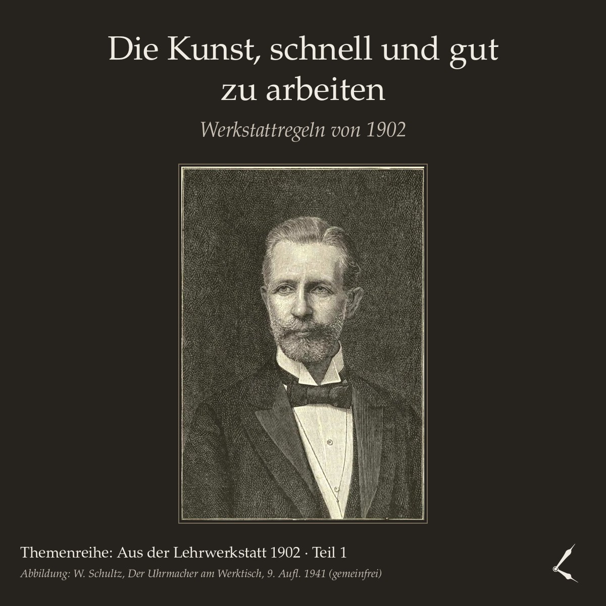 Porträt des Uhrmachers und Fachautors Wilhelm Schultz (1854–1921)